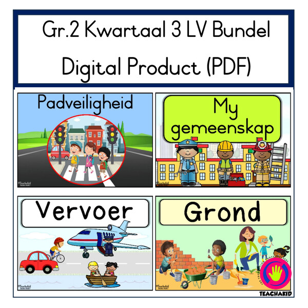 Graad 2 Kwartaal 3 LV Bundel (digital) – Teachakid